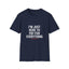 I'm Just Here To Pay For Everything T‑Shirt