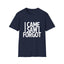 I Came I Saw I Forgot T-Shirt — Funny Retro Quote Tee