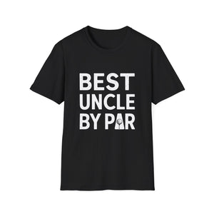 Best Uncle By Par Funny Golf Shirt | Golf Gift | Unisex Uncle Birthday Present Golf T Shirt 2