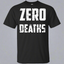 Zero Deaths Video Game Cotton T-Shirt