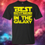 Best Boyfriend In The Galaxy Shirt