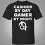 Cashier By Day Gamer By Night T-Shirt