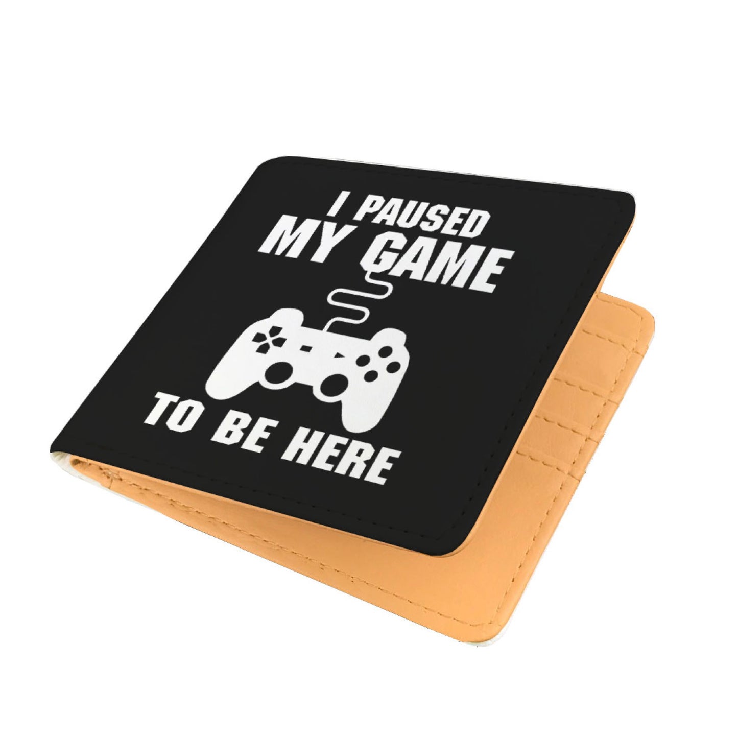 I Paused My Game To Be Here Videogame Mens Wallet