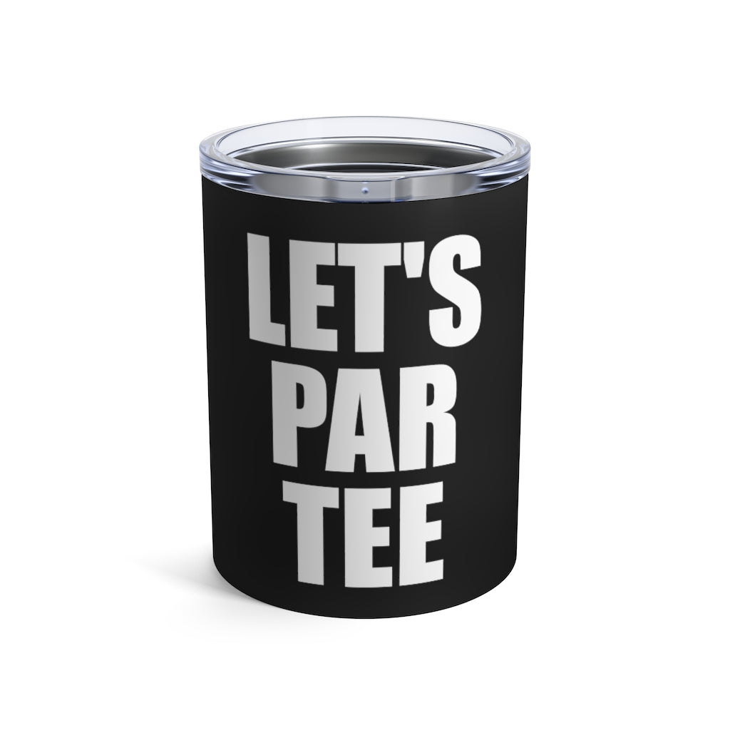 Let's Par Tee Golf Gifts For Men Tumbler  Funny Golf Tumbler 10oz –  Superhero Gear