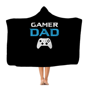 Gamer Dad Classic Adult Hooded Blanket Gamer Dad Classic Adult Hooded Blanket