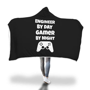 Engineer By Day Gamer By Night Hooded Blanket Engineer By Day Gamer By Night