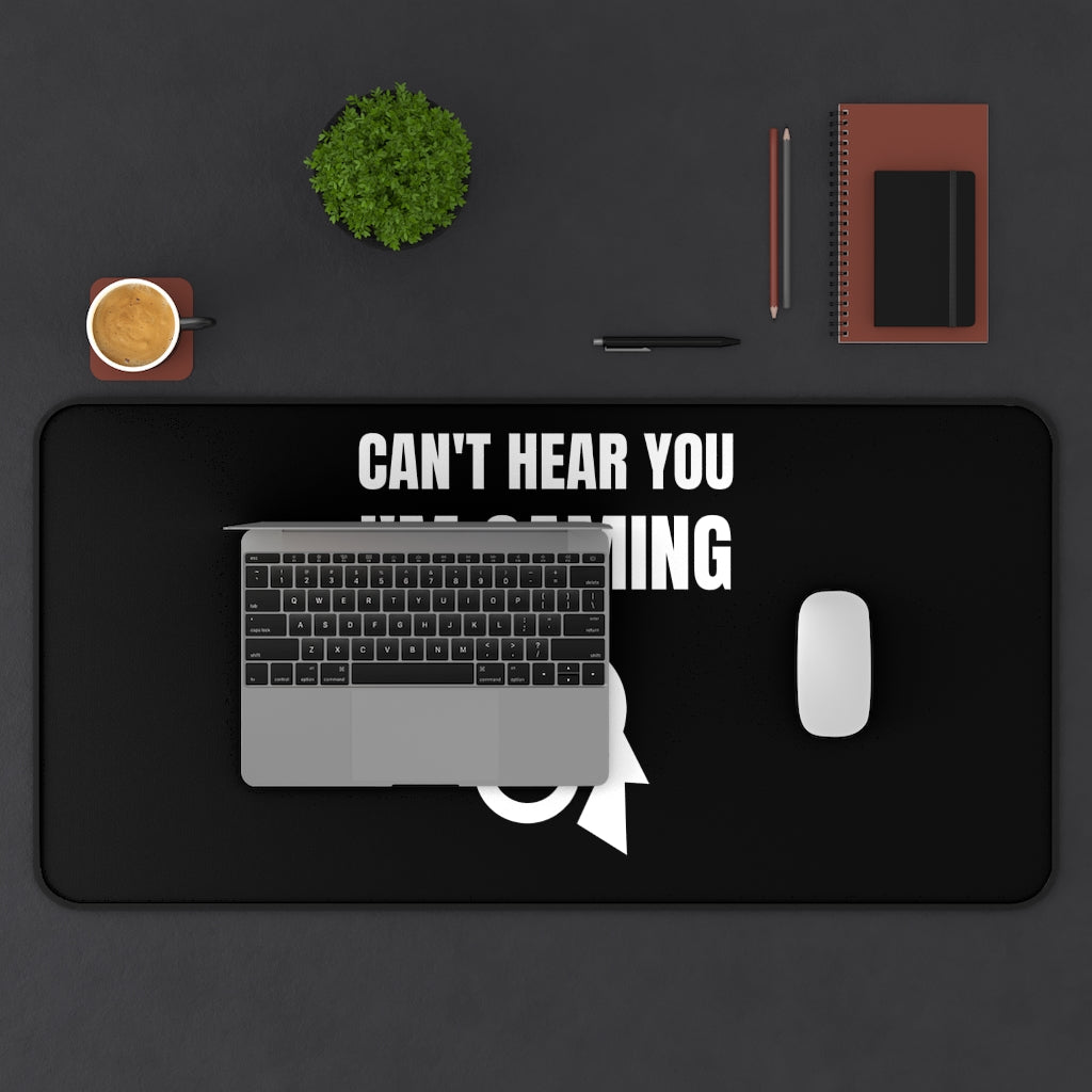 Can't Hear You I'm Gaming Desk Mat | Fantasy RPG Mouse Mat | Video Game Mouse Pad