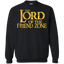 Lord Of The Friendzone Pullover Sweatshirt