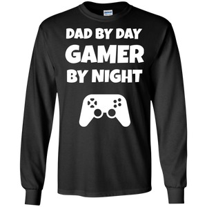 Dad By Day Gamer By Night Video Gaming Shirt Dad By Day Gamer By Night Video Gaming Shirt