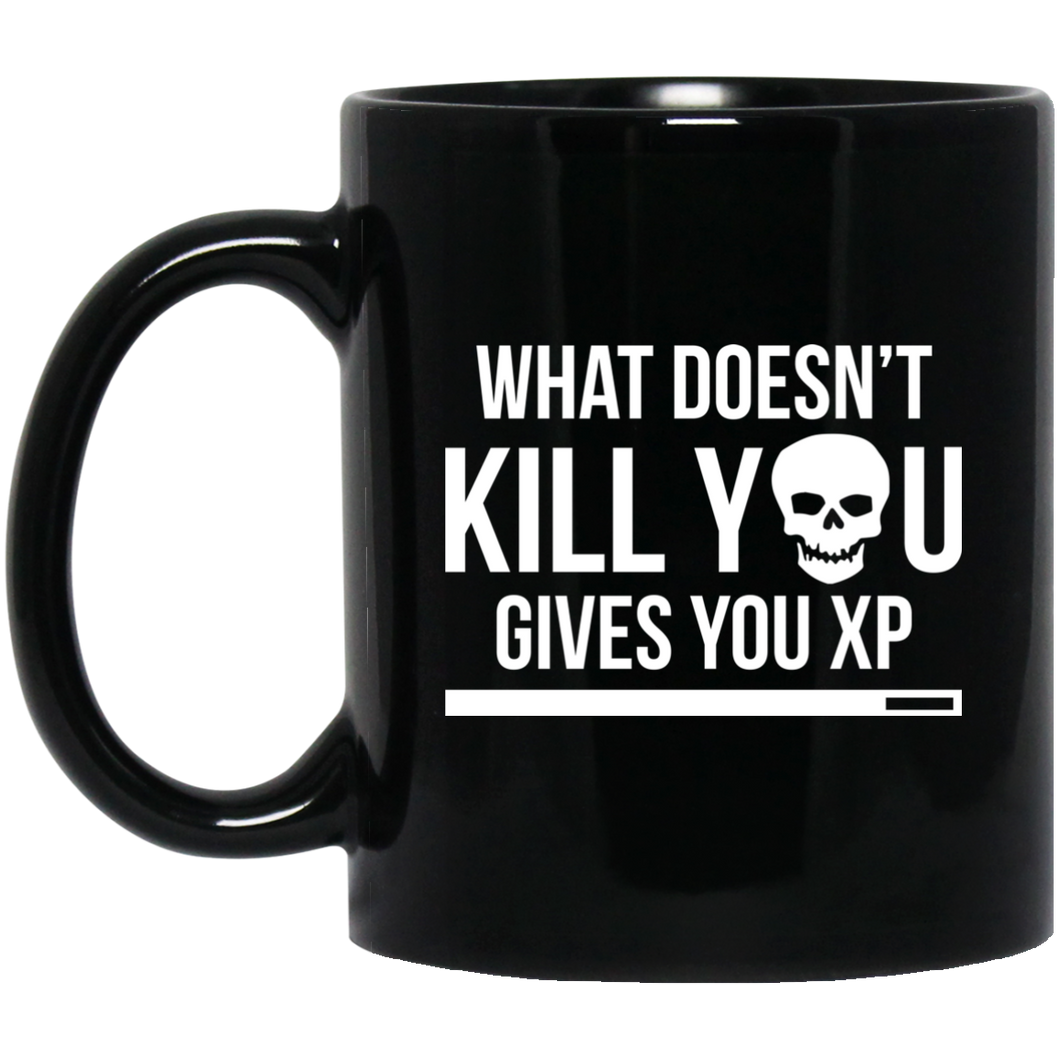 What Doesn't Kill You Gives You XP 11 oz. Black Mug