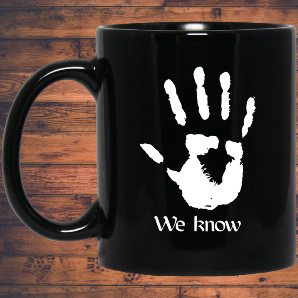 We Know Dark Brotherhood 11 oz. Black Mug
