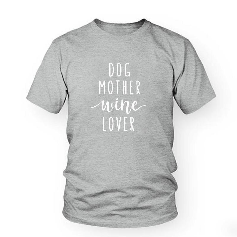 Dog Mother Wine Lover T-Shirt