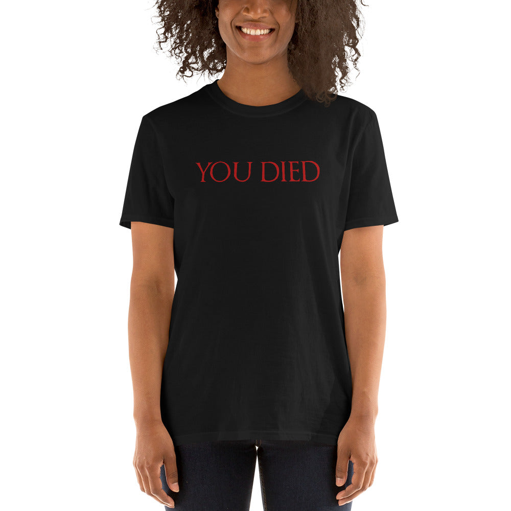 You Died Video Game Unisex T-Shirt