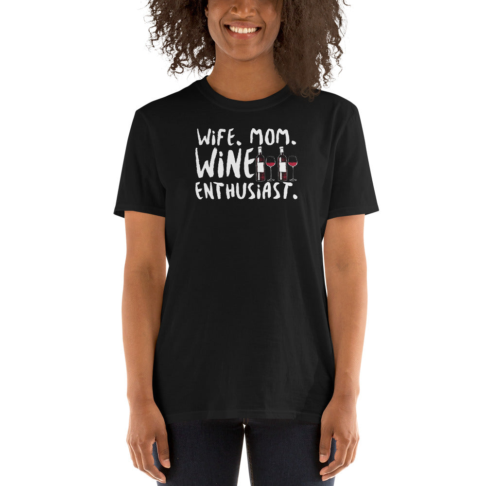 Wife Mom Wine Enthusiast T-Shirt