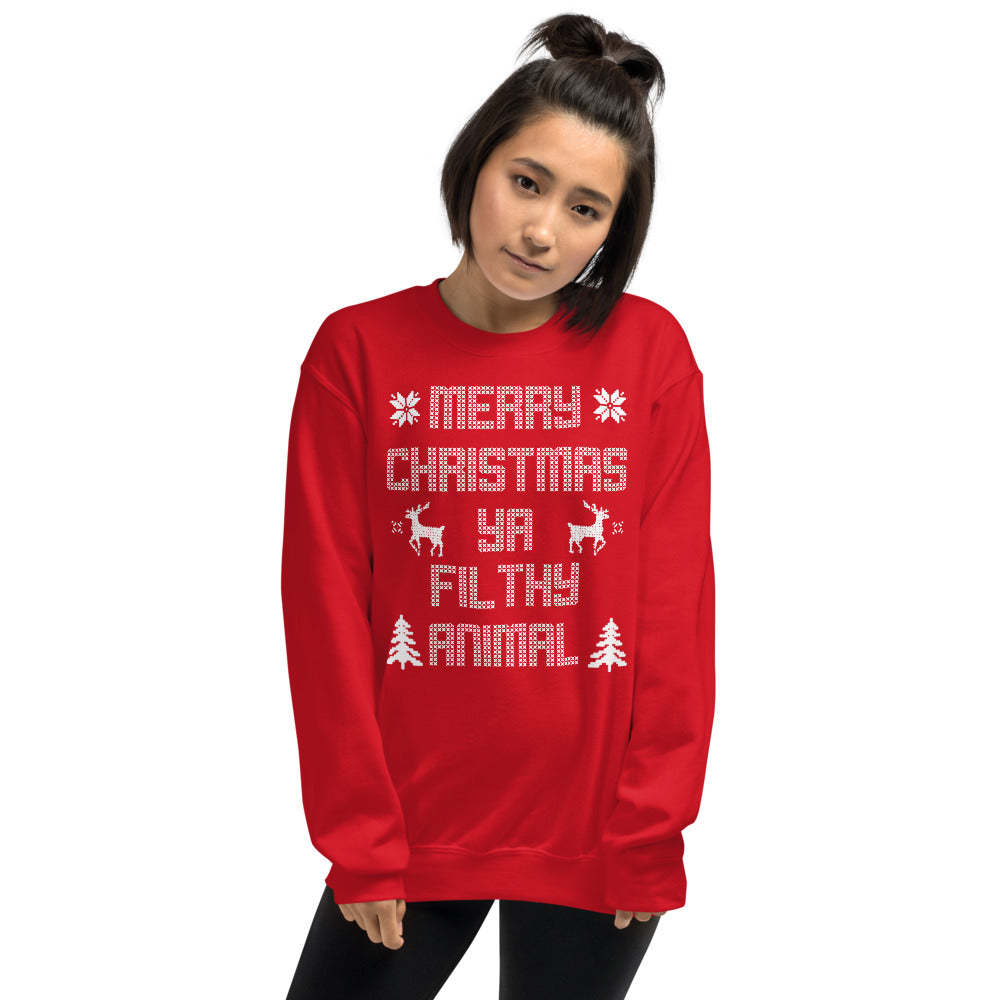 Merry Christmas Ya Filthy Animal Unisex Ugly Xmas Sweater Sweatshirt