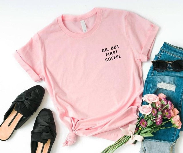 OK But First Coffee Pocket Women's T-Shirt