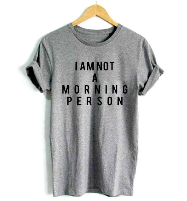 I Am Not A Morning Person