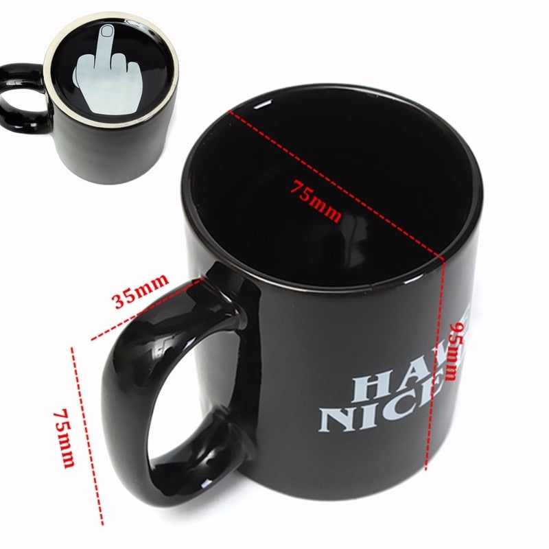 have a nice day mug middle finger mug middle finger coffee mug have a nice day coffee mug have a nice day middle finger mug middle finger cup middle finger coffee cup coffee mug with middle finger on bottom coffee cup with middle finger on bottom mug with middle finger on bottom