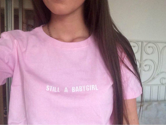 Still A Babygirl Letters Print Women T-Shirt