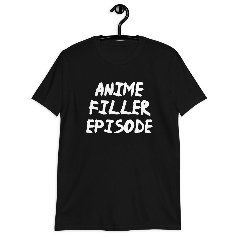 Anime Filler Episode Unisex T-Shirt