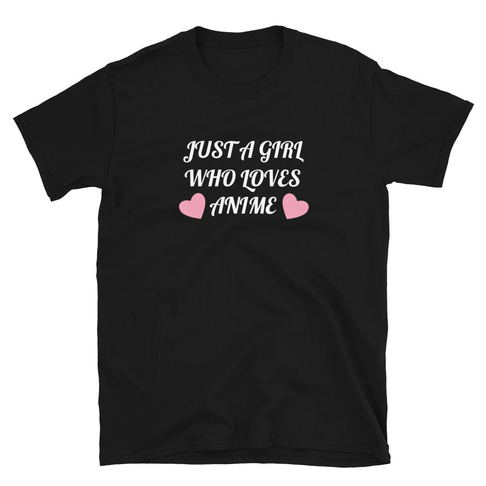 Just A Girl Who Loves Anime Unisex T-Shirt
