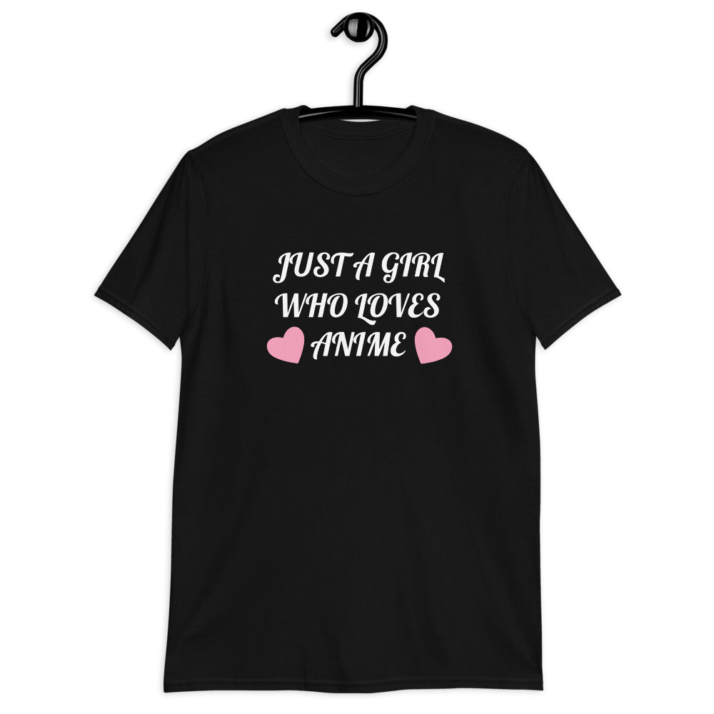 Just A Girl Who Loves Anime Unisex T-Shirt