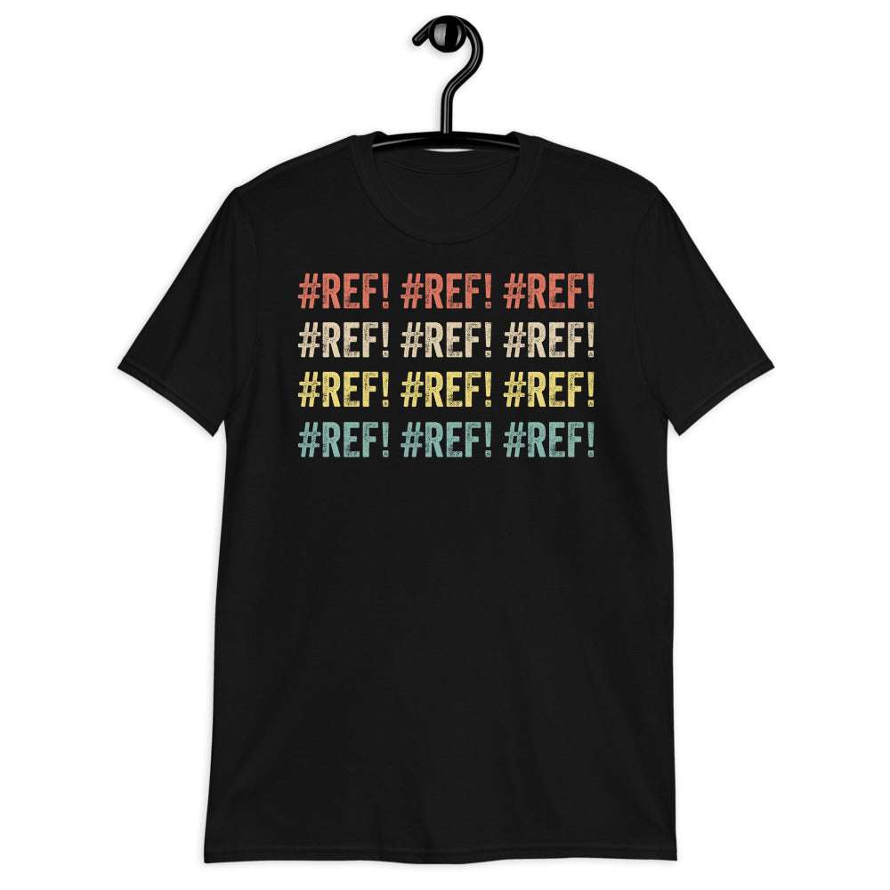 Accountant #REF! #REF! #REF! Shirt | Accountant Gift Unisex T-Shirt