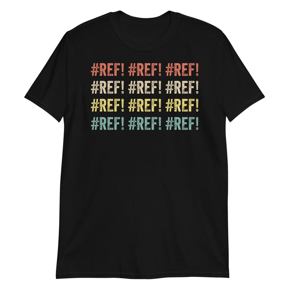 Accountant #REF! #REF! #REF! Shirt | Accountant Gift Unisex T-Shirt