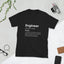 Engineer Definition Shirt | Engineer Gifts | Engineer Unisex T-Shirt