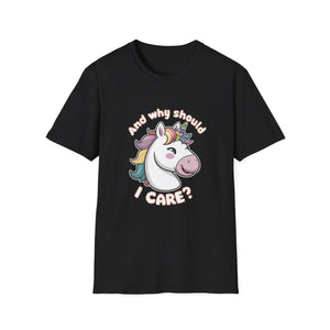 Unicorn And Why Should I Care? Shirt | Unicorn Gift | Unisex Unicorn T Shirt 2 Unicorn And Why Should I Care? Shirt | Unicorn Gift | Unisex Unicorn T Shirt