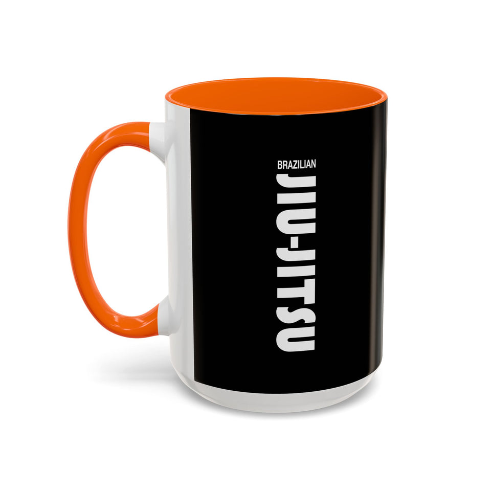 Brazilian Jiu Jitsu Slogan | BJJ Accent Coffee Mug