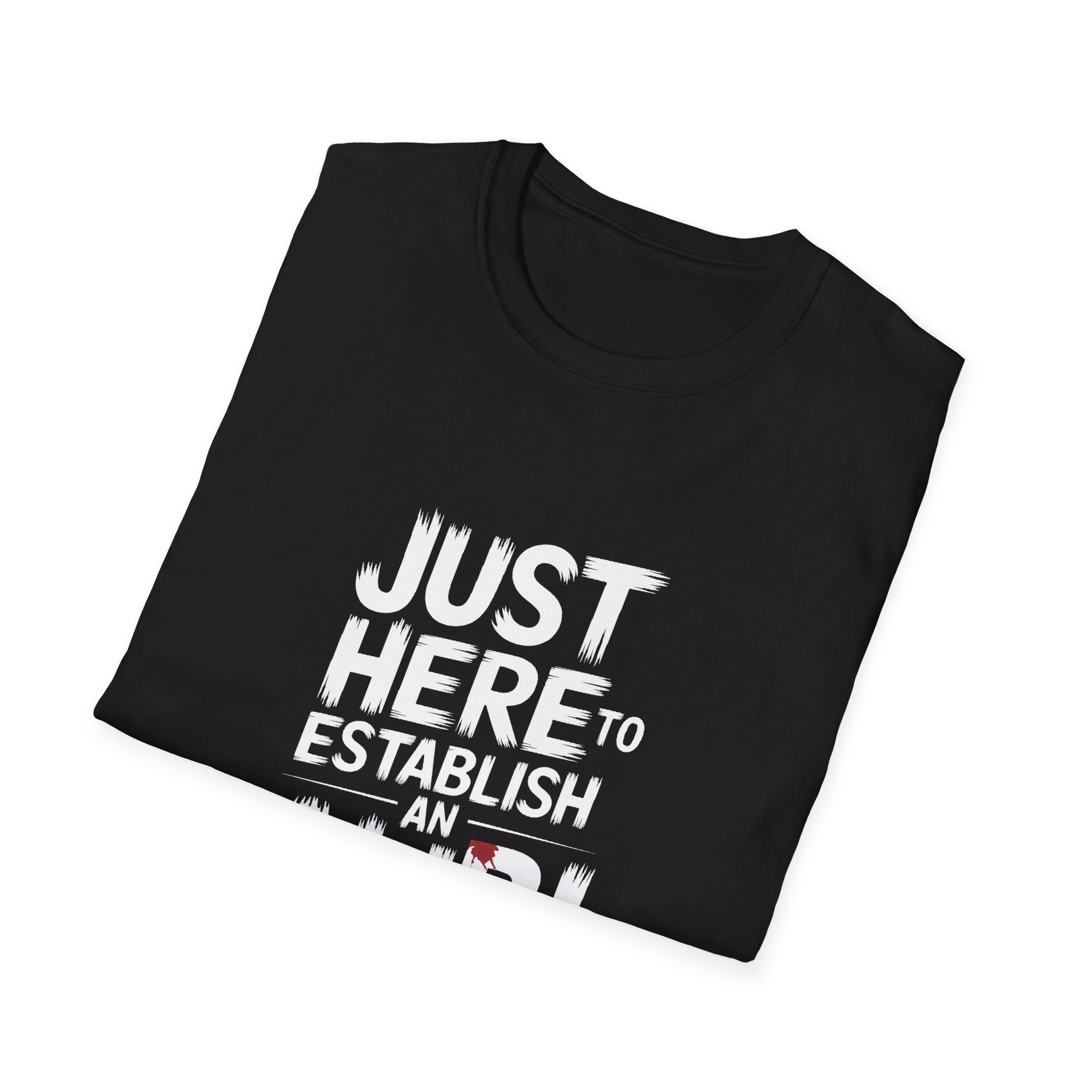True Crime T-Shirt - Just Here To Establish An Alibi