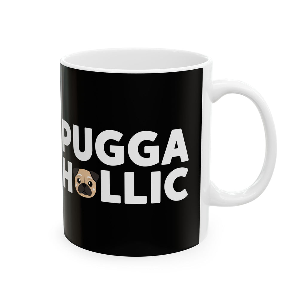 Puggaholic Pug Mug 3 | Pug Coffee Mug | Pug Dog Gifts | Pug Presents | Pug Mug 11oz