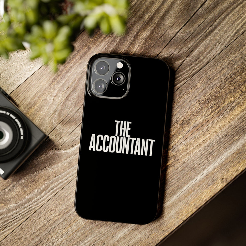 Premium The Accountant iPhone Case | Accountant Gifts Slim Phone Cases