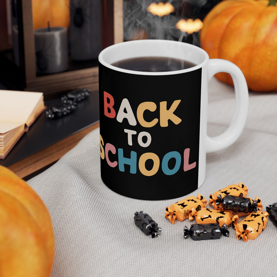 Back To School Ceramic Mug | School Teacher Principal Gifts (11oz)