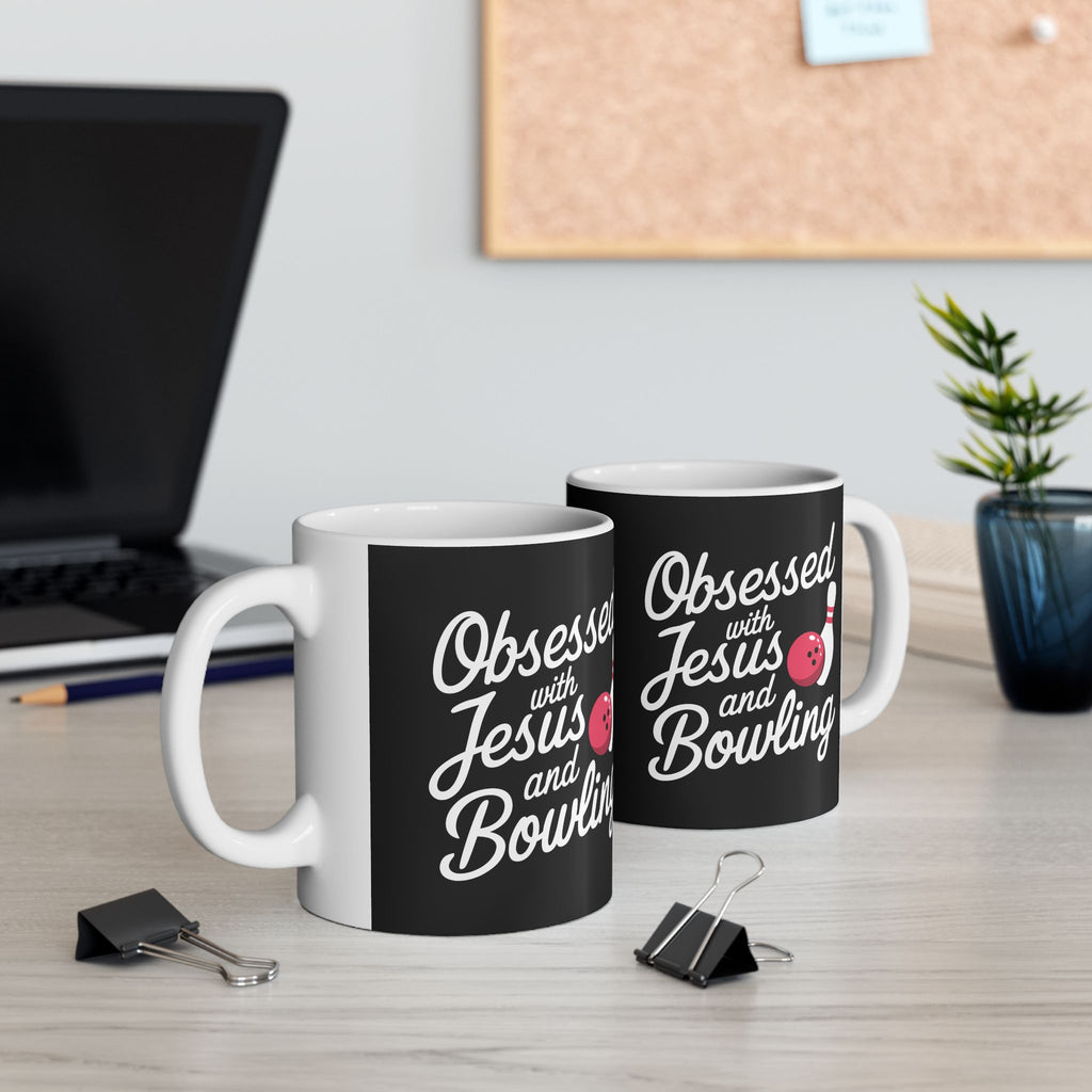 Obsessed With Jesus And Bowling Ceramic Mug | Love Faith In Jesus Gifts (11oz)