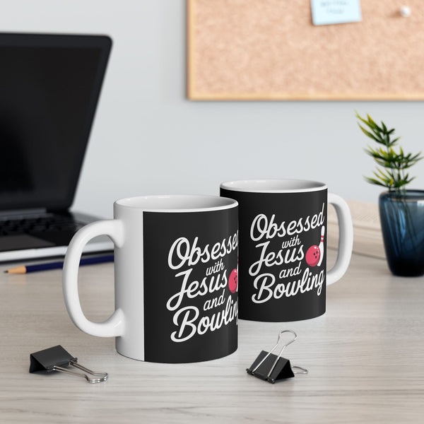 Obsessed With Jesus And Bowling Ceramic Mug | Love Faith In Jesus Gifts (11oz)