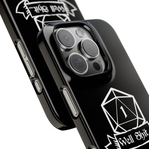 Premium Well Shit RPG iPhone Case | Fantasy Role Playing Game Gifts Slim Phone Cases Premium Well Shit RPG iPhone Case | Fantasy Role Playing Game Gifts Slim Phone Cases