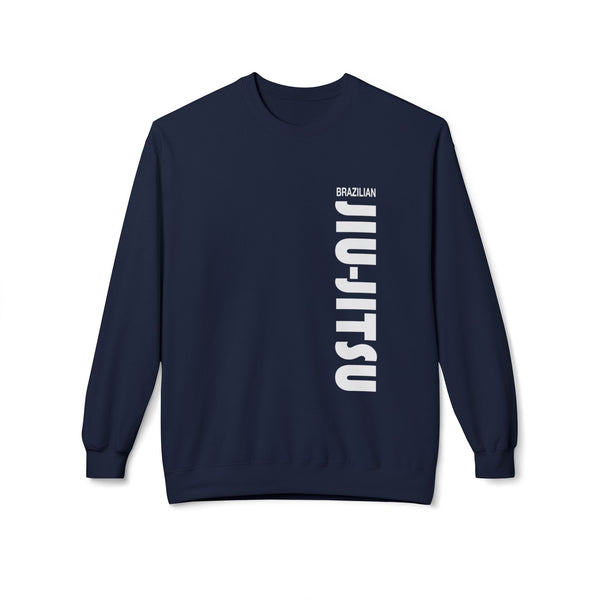 Brazilian Jiu Jitsu Slogan BJJ Unisex Midweight Softstyle Fleece Crewneck Sweatshirt