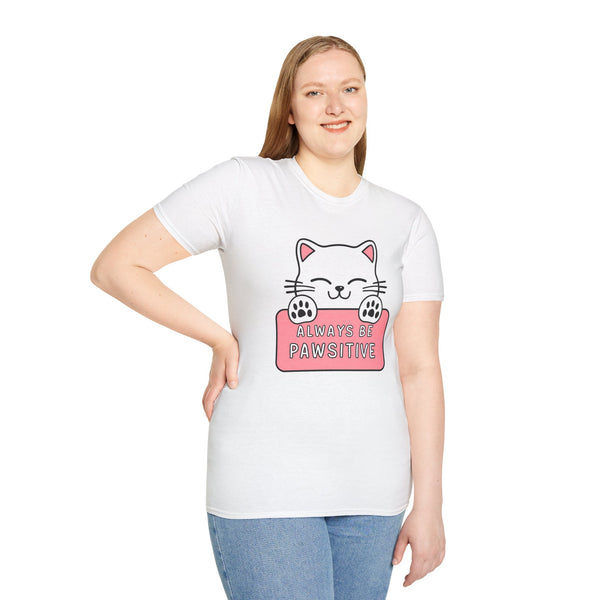 Kawaii Always Be Pawsititive Cat Shirt | Cat Mom Gift | Cat Present | Cat Lover Unisex Softstyle T-Shirt