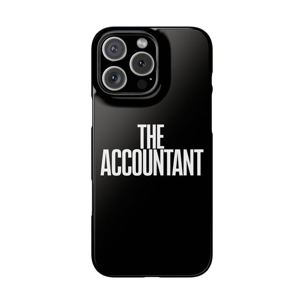 Premium The Accountant iPhone Case | Accountant Gifts Slim Phone Cases
