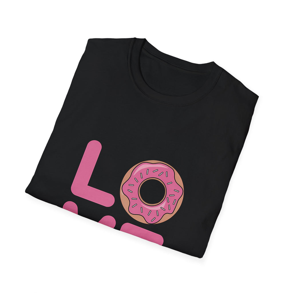 Cute Love Donuts Shirt | Donut Lover Gifts | Donut Unisex T-Shirt