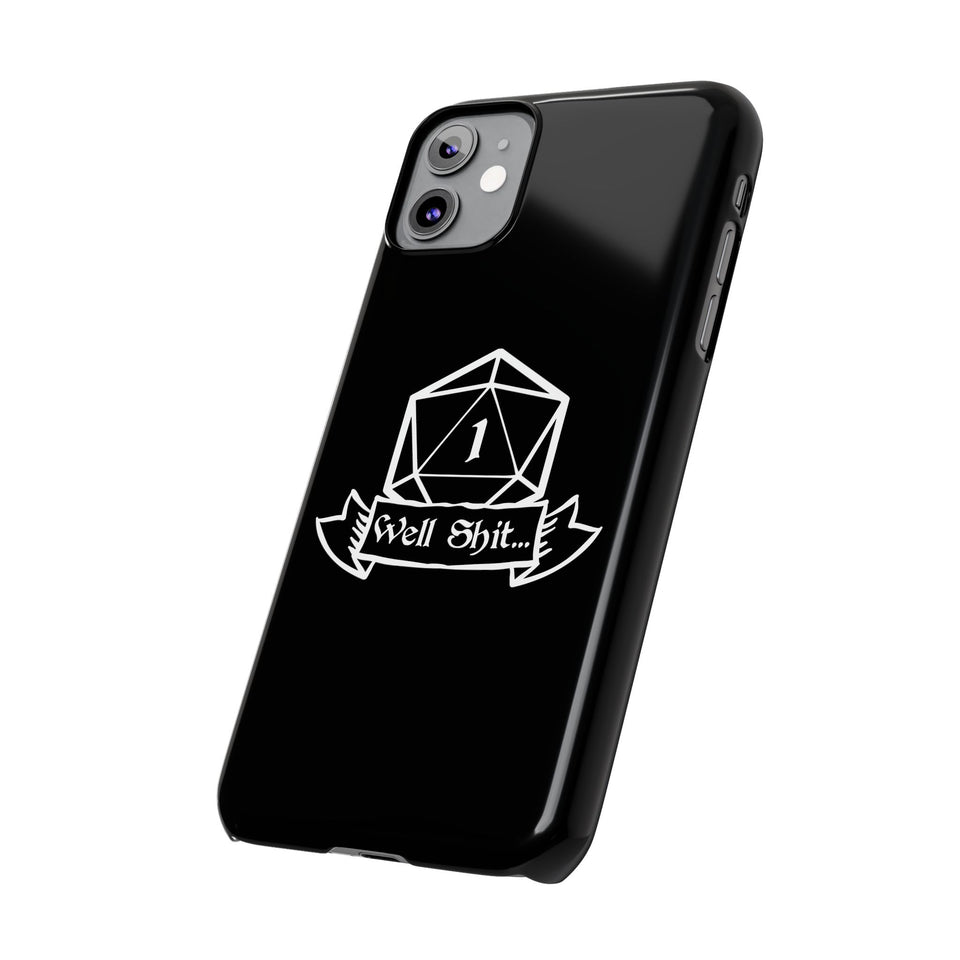 Premium Well Shit RPG iPhone Case | Fantasy Role Playing Game Gifts Slim Phone Cases