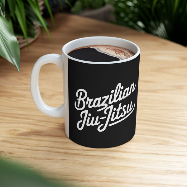 Brazilian Jiu Jitsu Cursive BJJ Ceramic Mug | Brazilian Jiu Jitsu Gifts (11oz)