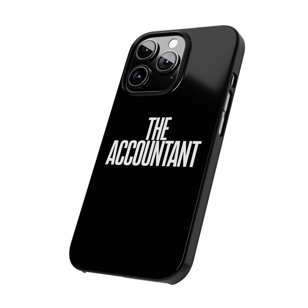 Premium The Accountant iPhone Case | Accountant Gifts Slim Phone Cases