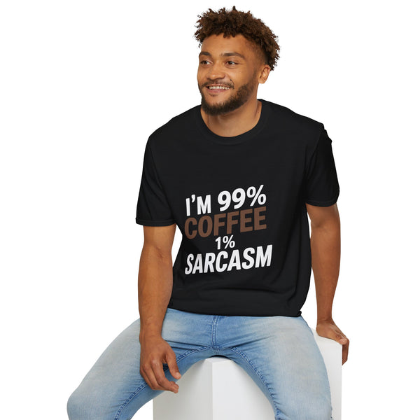 Coffee Lover T-Shirt - I’m 99% Coffee 1% Sarcasm Coffee Shirt