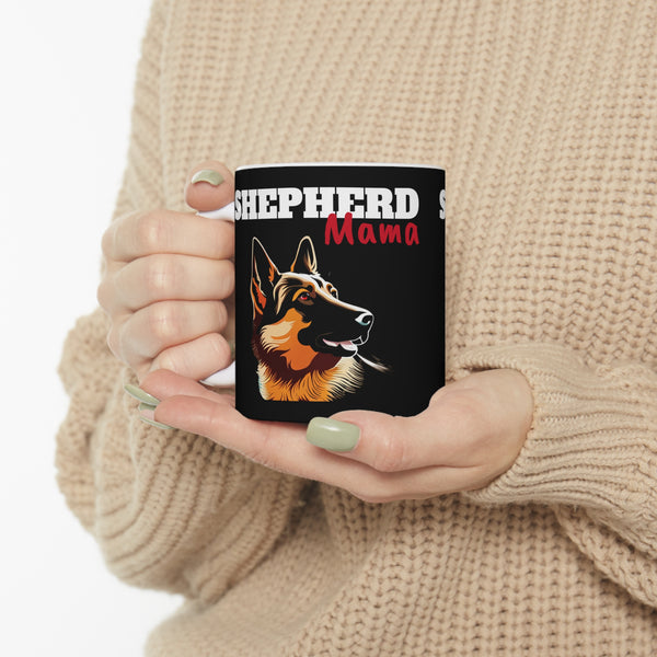 German Shepherd Mama Mug | German Shepherd Gifts | German Shepherd Mama Ceramic Mug 11oz