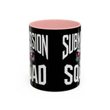 Brazilian Jiu Jitsu Submission Squad 2 | BJJ Accent Coffee Mug Brazilian Jiu Jitsu Submission Squad 2 | BJJ Accent Coffee Mug