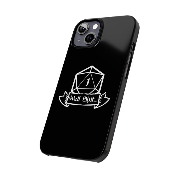 Premium Well Shit RPG iPhone Case | Fantasy Role Playing Game Gifts Slim Phone Cases