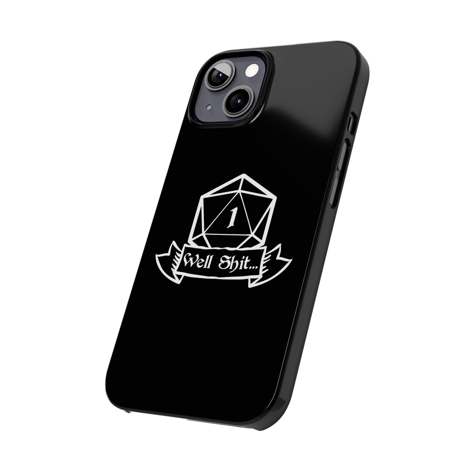 Premium Well Shit RPG iPhone Case | Fantasy Role Playing Game Gifts Slim Phone Cases
